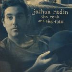 Joshua Radin - The Rock And The Tide 2 Joshua_Radin_The_Rock_and_theTide