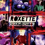 roxette-charm_school