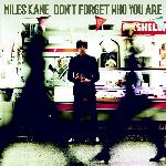 Miles Kane-Dont_Forget_Who_You_Are